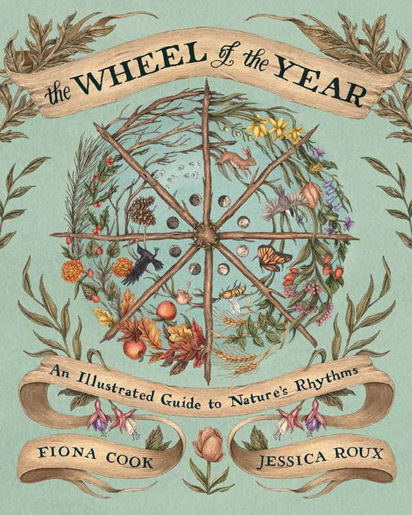 Wheel of the Year - an illustrated guide to Nature's rhythms